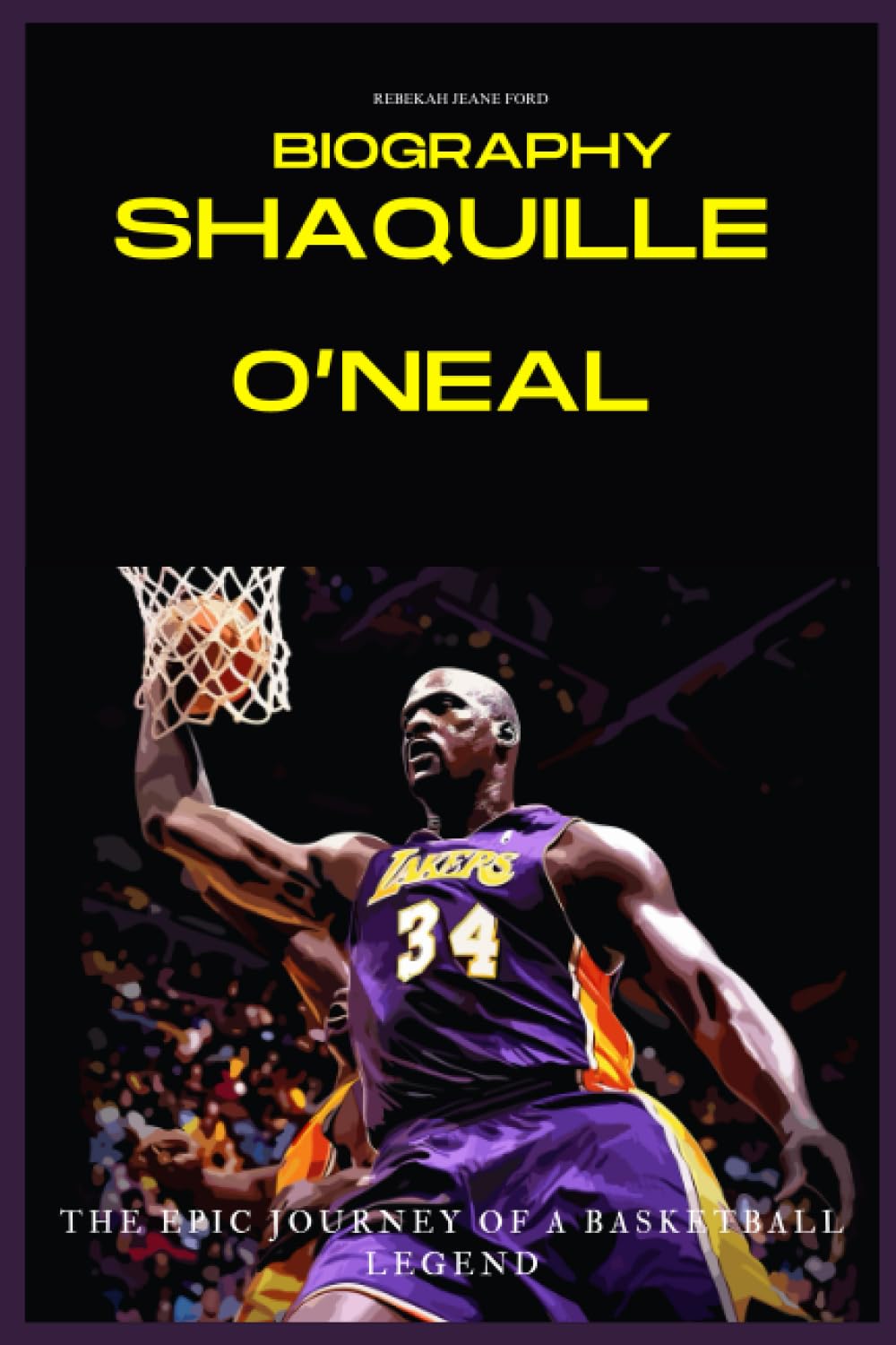 SHAQUILLE O’NEAL Biography: The Epic Journey of a Basketball Legend