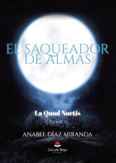 El Saqueador de almas. La Quod Noctis