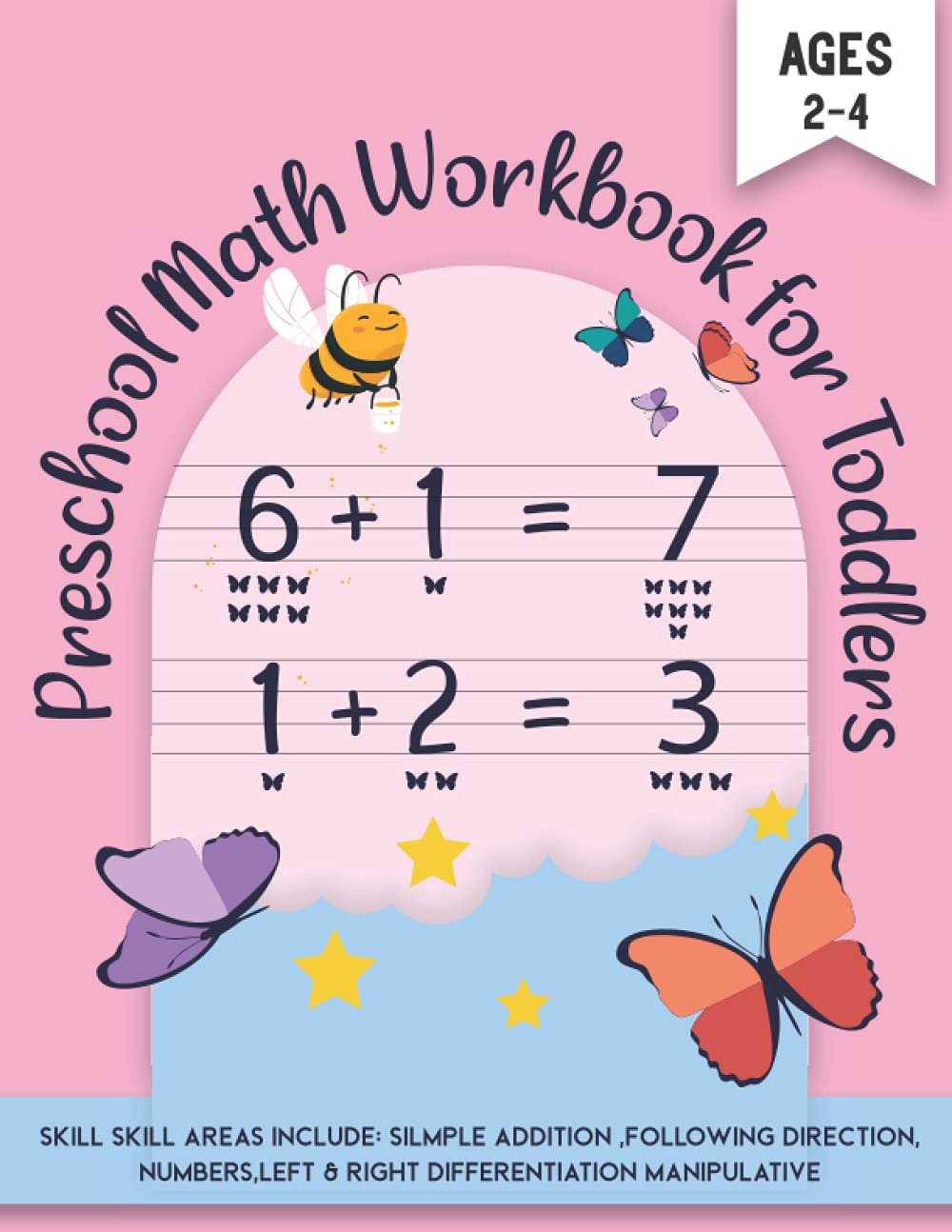 Preschool Math Workbook for Toddlers: Math Practice for Ages 2-4 : Beginner Math Preschool Learning Book with Number Tracing and mathematical calculations - butterfly 86 page