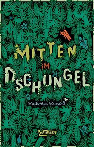 Mitten im Dschungel 3551554803 Book Cover