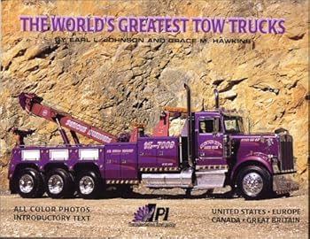 Paperback The World's Greatest Tow Trucks, Vol. 4 Book