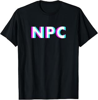 NPC Meme - Non Player Character T-Shirt