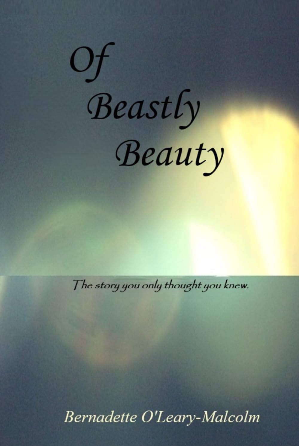 Of Beastly Beauty