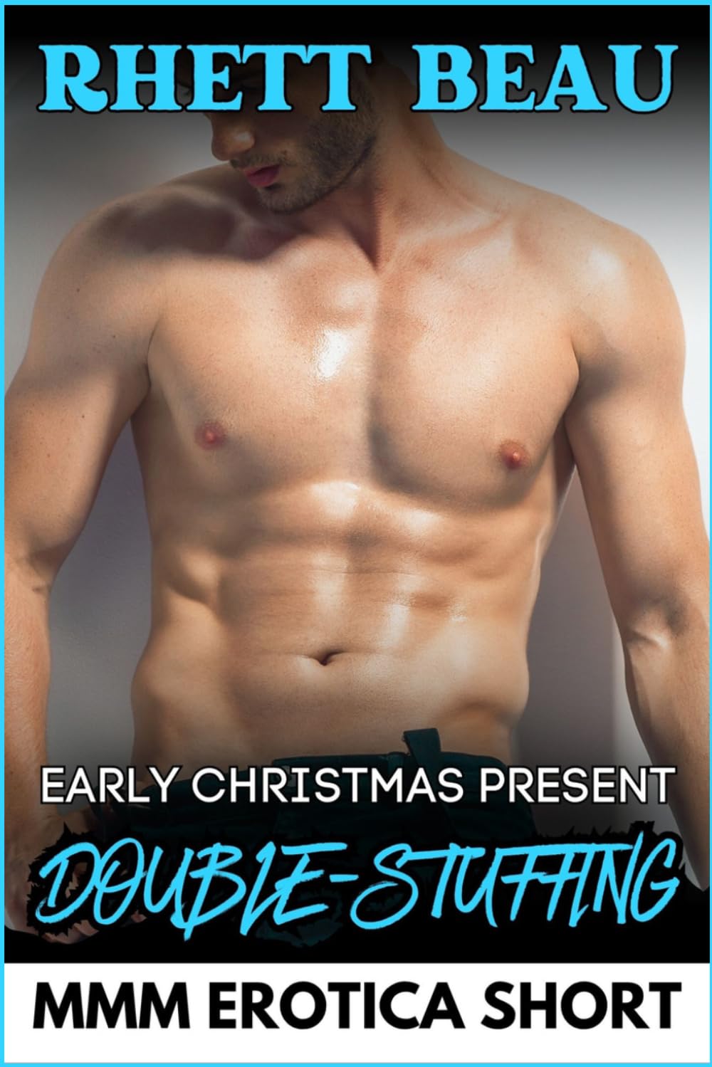 Early Christmas Present Double-Stuffing (A Christmas Threesome MMM Erotica Short Story) (Needy For Two MMM Short Story Collection)