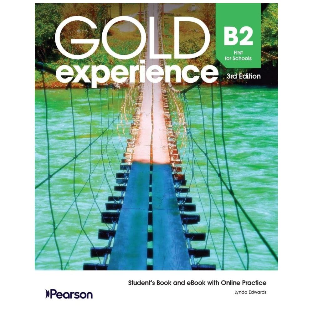 Gold Experience 3Rd Edition B2 First For Schools Student'S Book