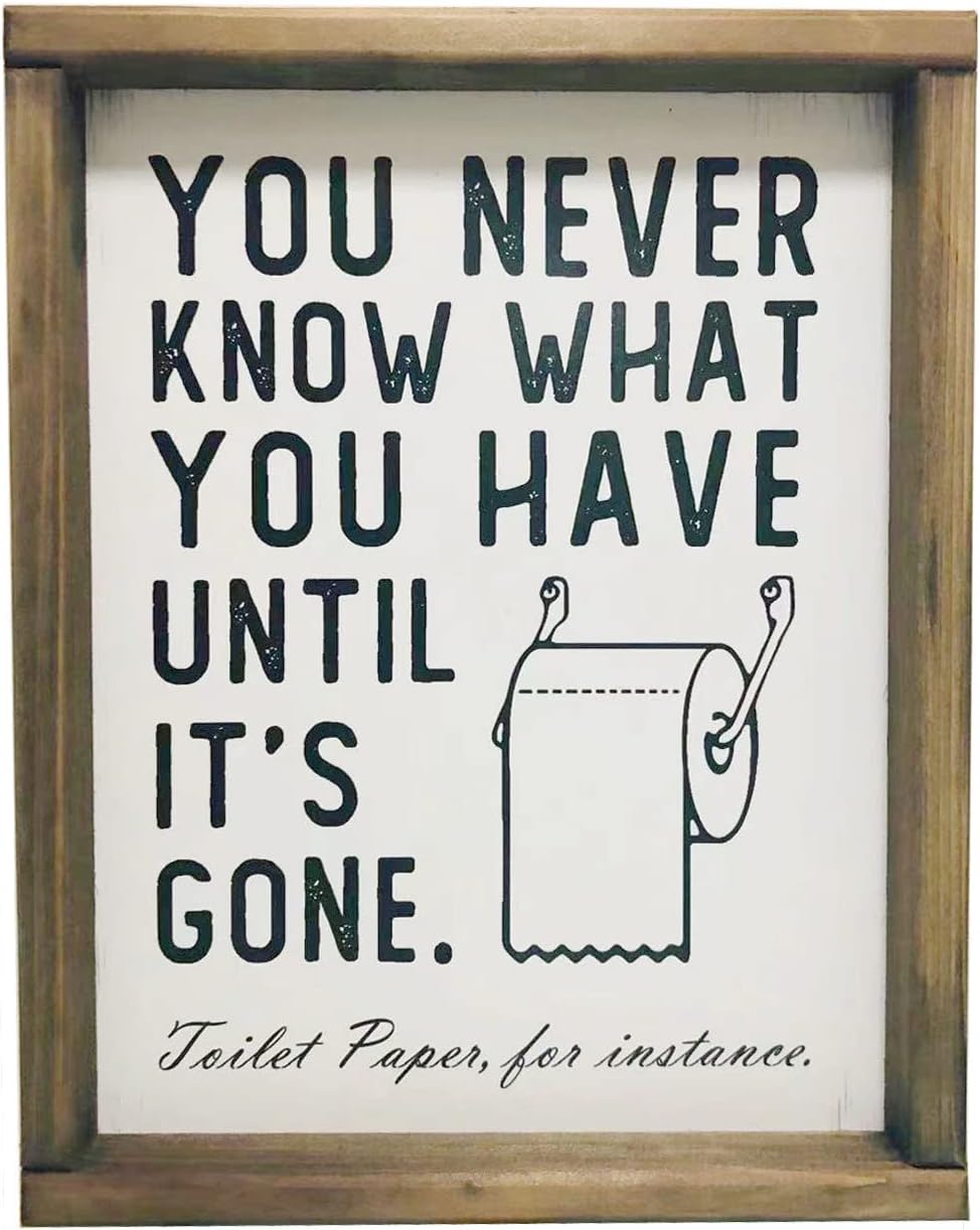 You Never Know What You Have Until It's Gone" Funny Wall Picture For The Bathroom Or Toilet Picture Toilet Paper Poster (without Frame