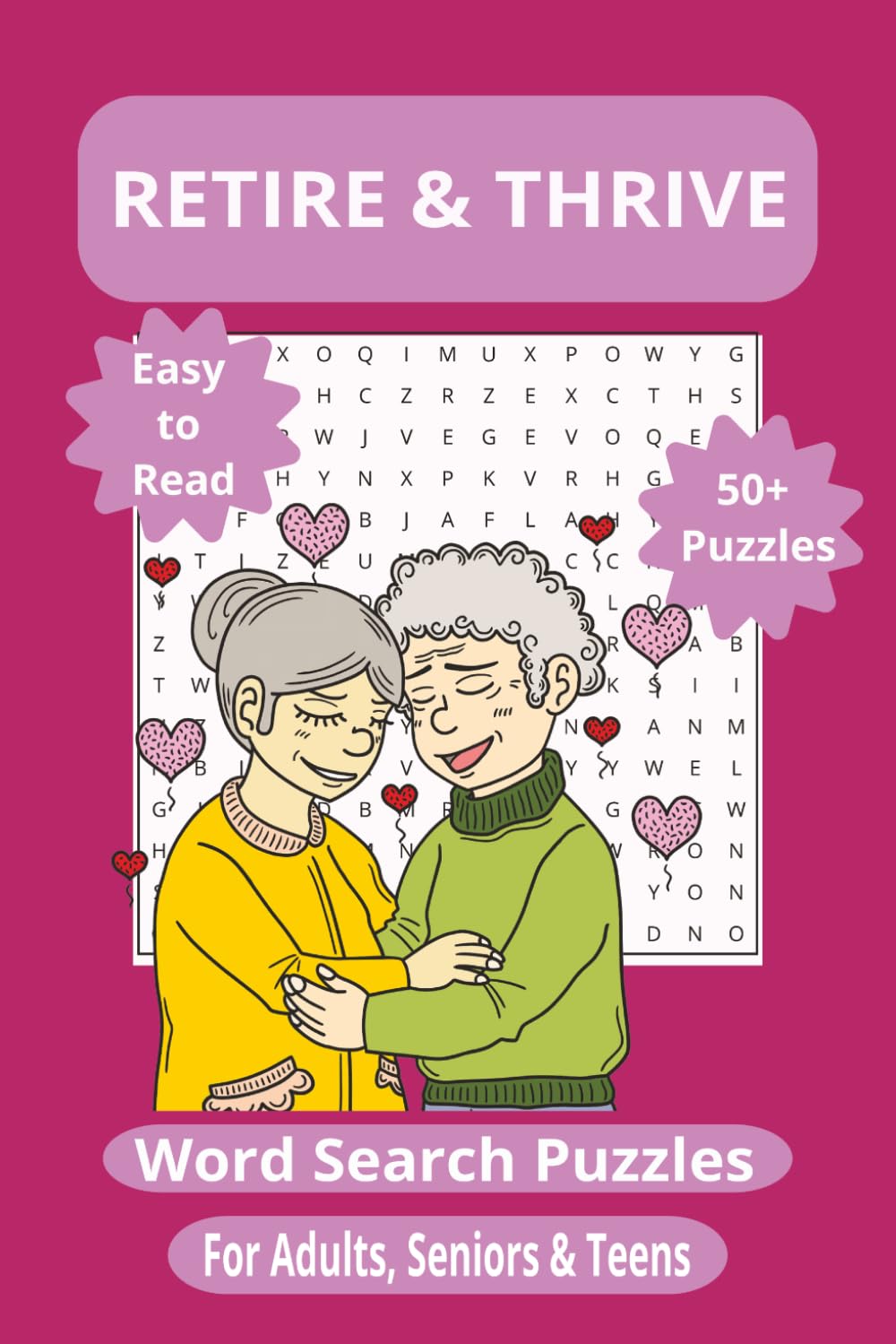 Retiring & Thriving Word Search Puzzle Book: Celebrate Your Next Chapter with Relaxing, Easy-to-Read Puzzles