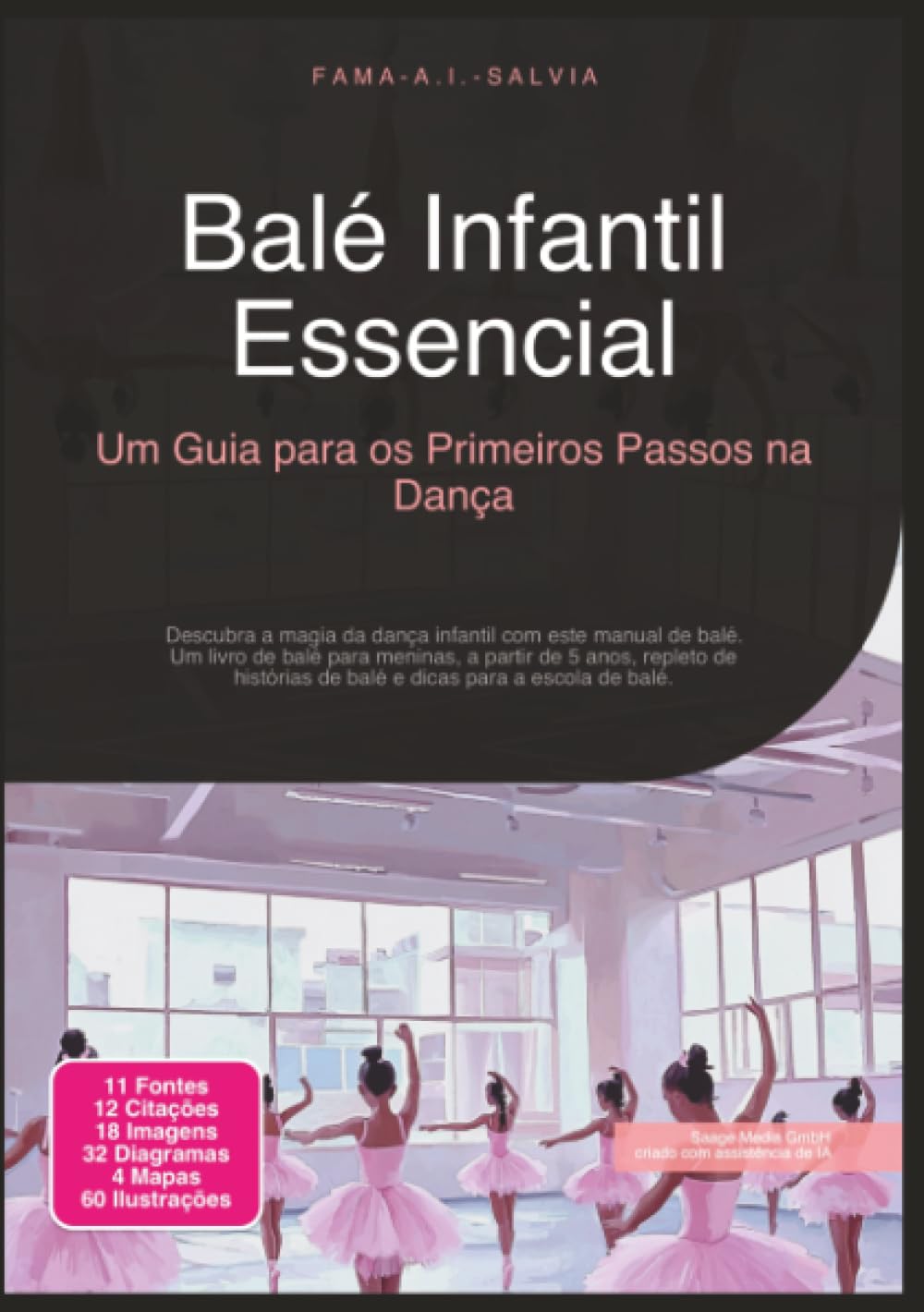 Balé Infantil Essencial: Um Guia para os Primeiros Passos na Dança