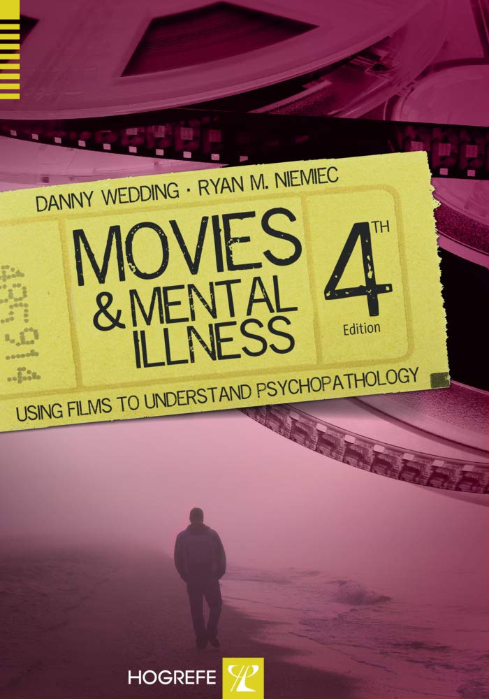 Buy Movies and Mental Illness: Using Films to Understand Psychopathology — BookShops.in