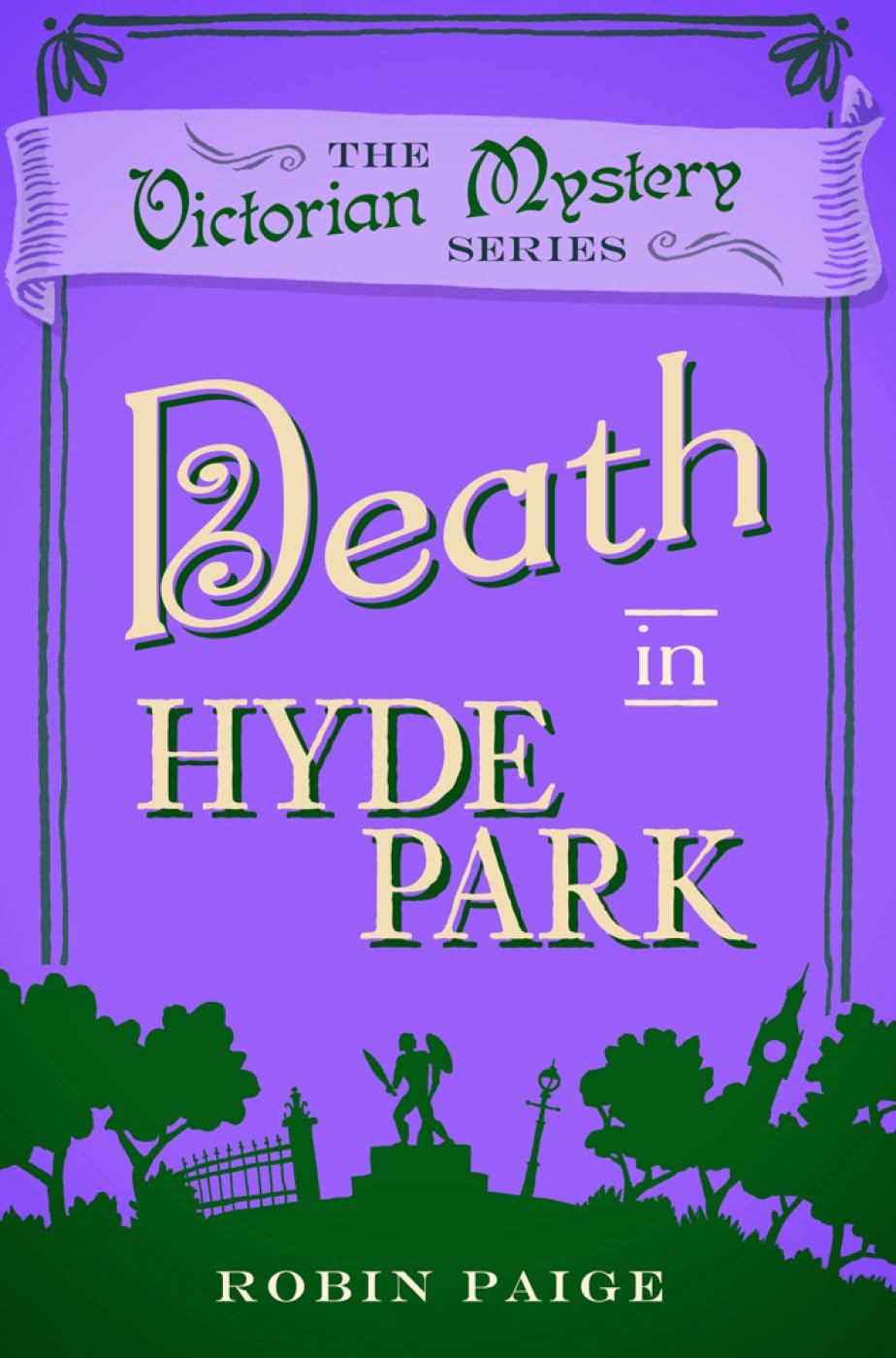 Death in Hyde Park : A Victorian Mystery (10)
