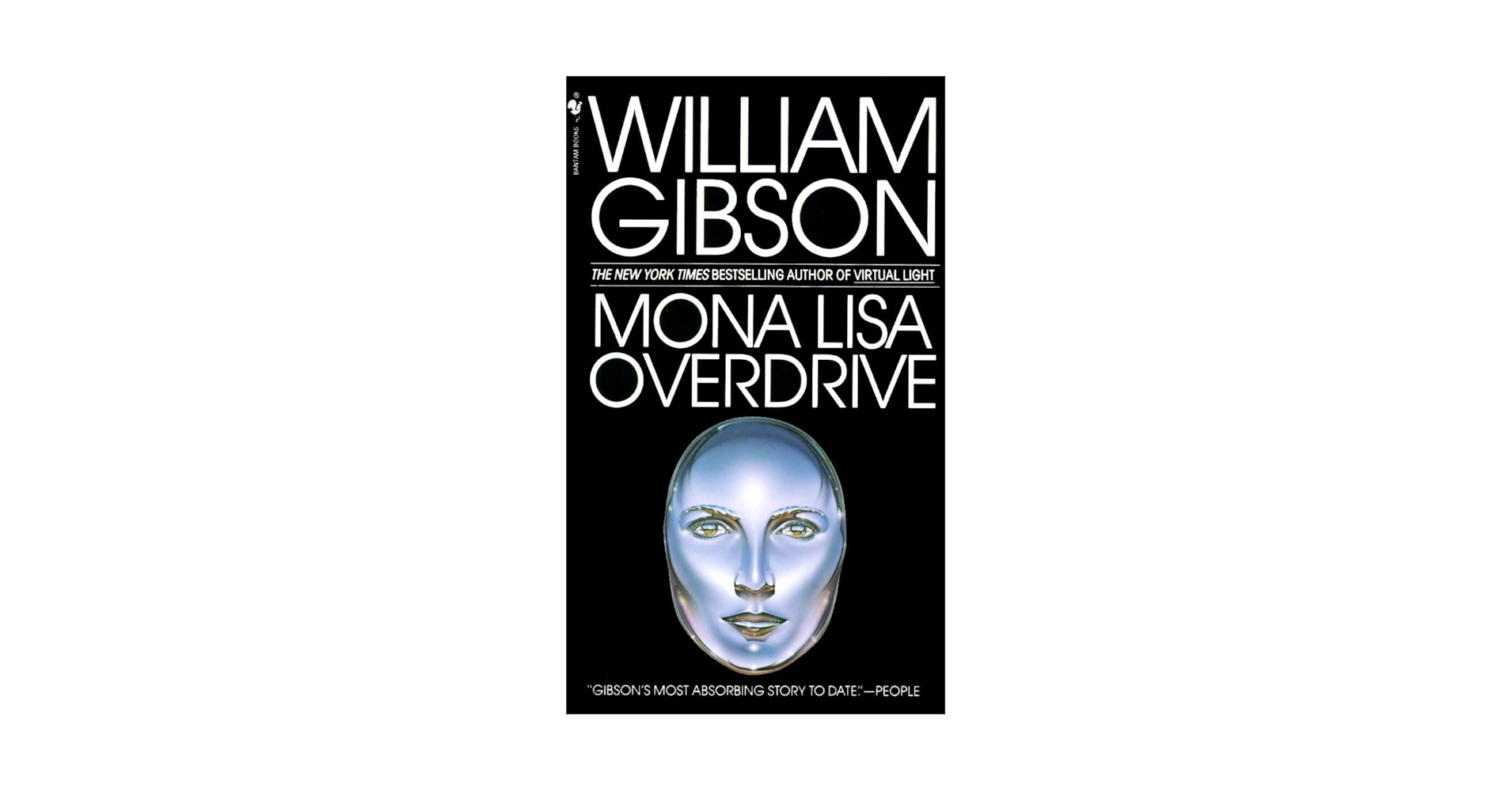 Mona Lisa Overdrive: Gibson, William: 9780553281743: Amazon