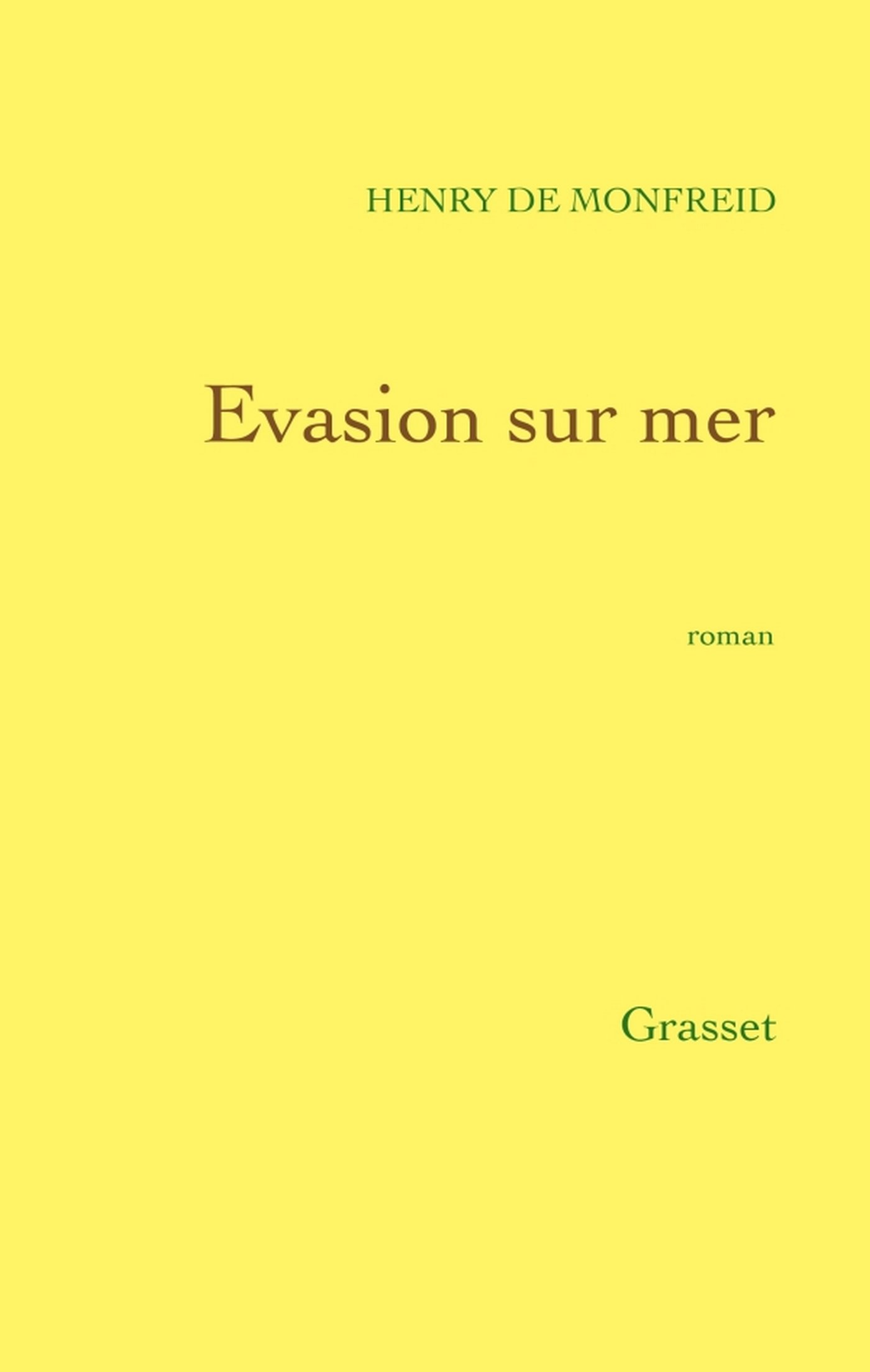 Evasion sur mer (French Edition)