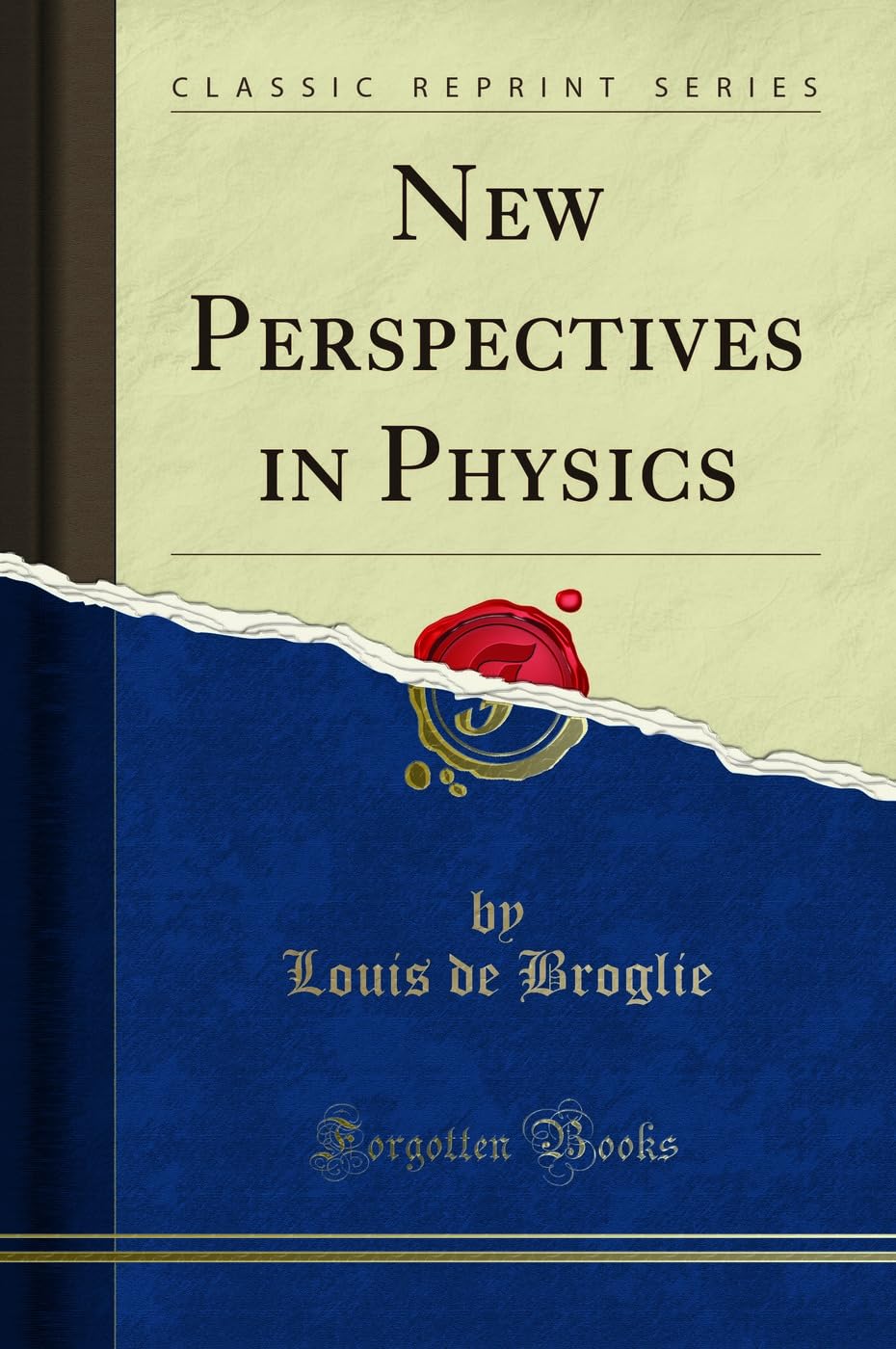 New Perspectives in Physics (Classic Reprint)