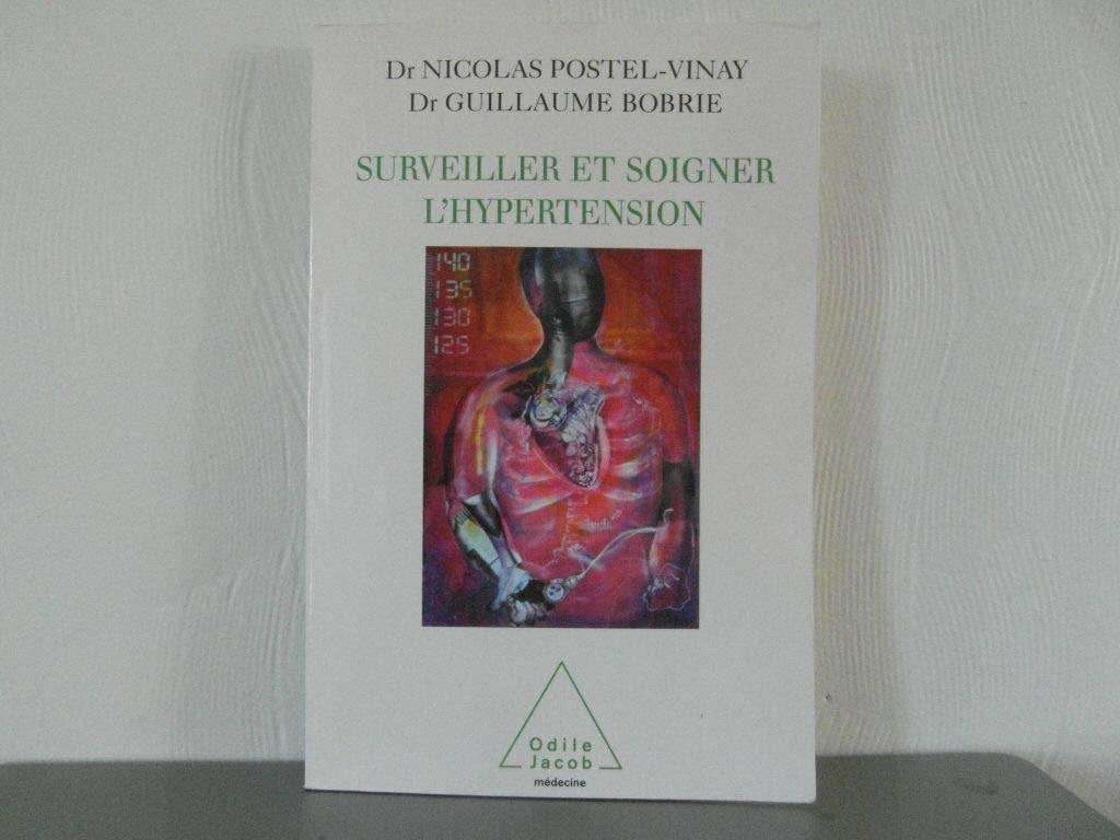 Surveiller et soigner l'hypertension