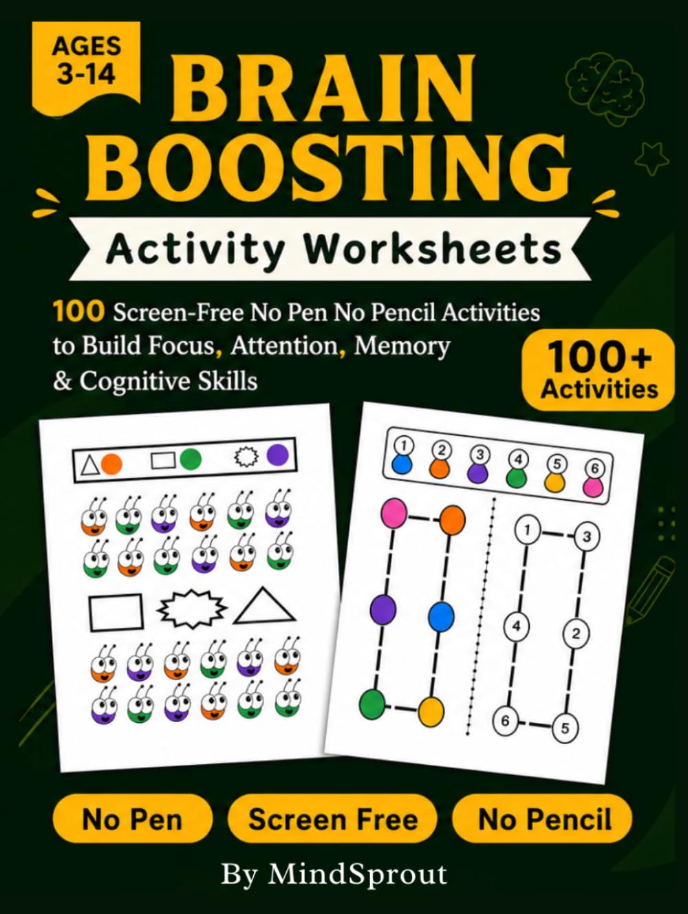 Brain Boosting Activity Worksheets: 100 Screen-Free No Pen No Pencil Activities To Build Focus, Attention, Memory & Cognitive Skills