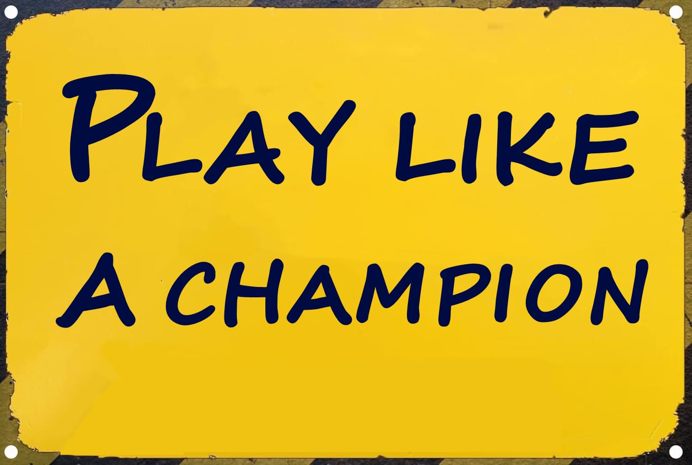 Play Like A Champion Sign - Play Sign Inspirational Classic Metal For Bar Restaurant Cafe Men Cave Pub Bar Home Wall Decor (Yellow-12”X16“)