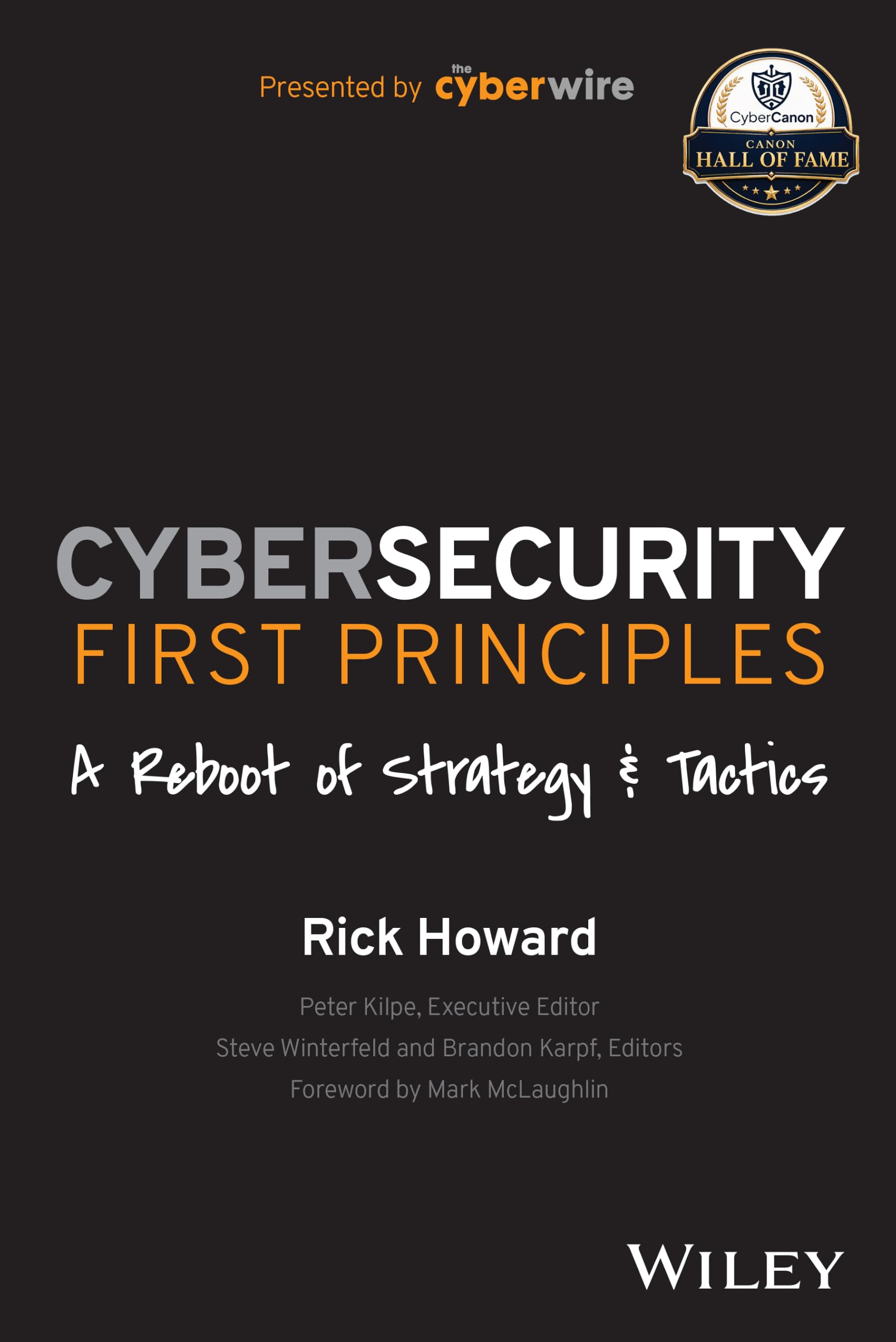 Buy Cybersecurity First Principles: A Reboot of Strate gy and Tactics — BookShops.in