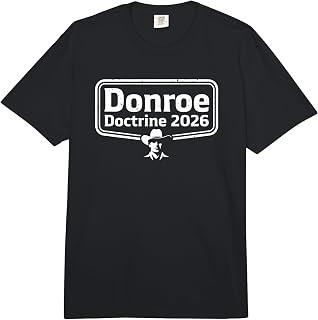 Donroe Doctrine 2026 Funny Viral Meme Design Comfort Colors Adult Heavyweight T-Shirt