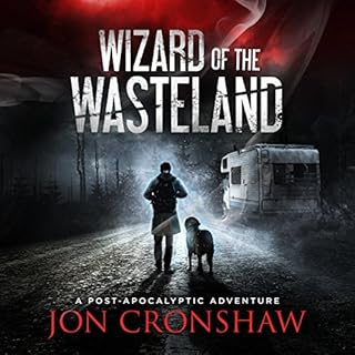 Wizard of the Wasteland Audiolibro Por Jon Cronshaw arte de portada