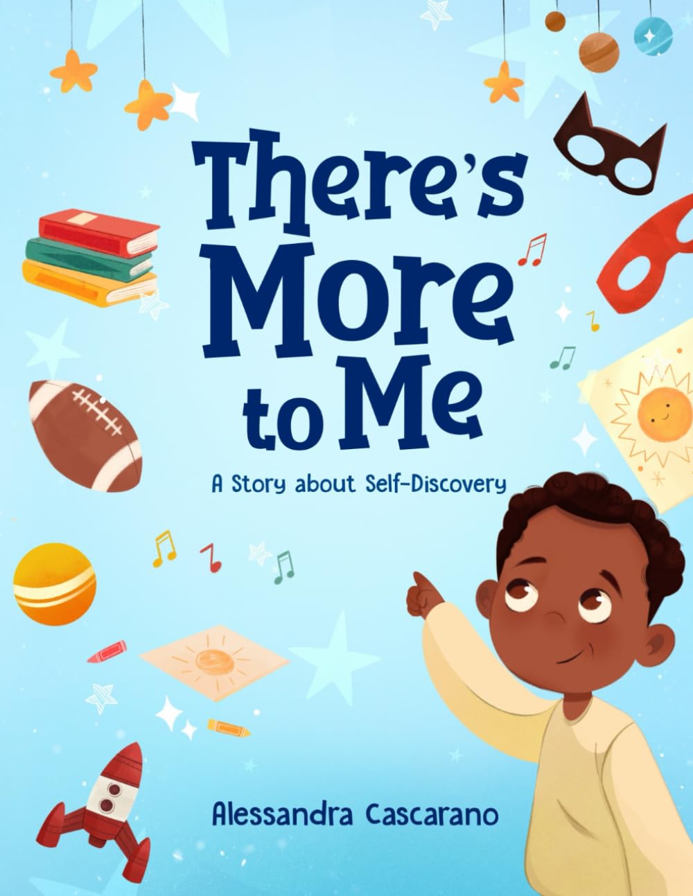 There's More to Me: A Story about Self-Discovery