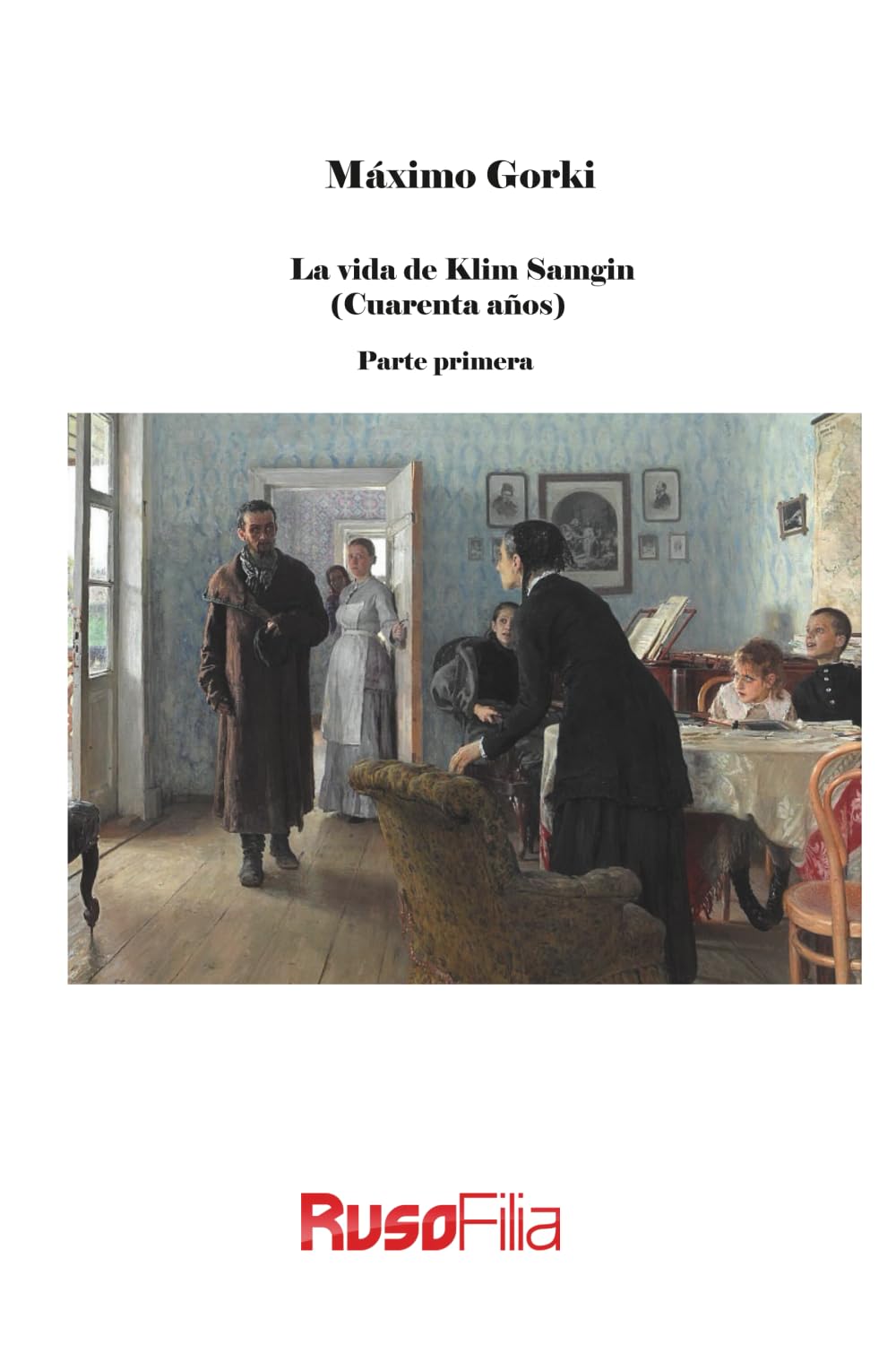 La vida de Klim Samgin (40 años)
