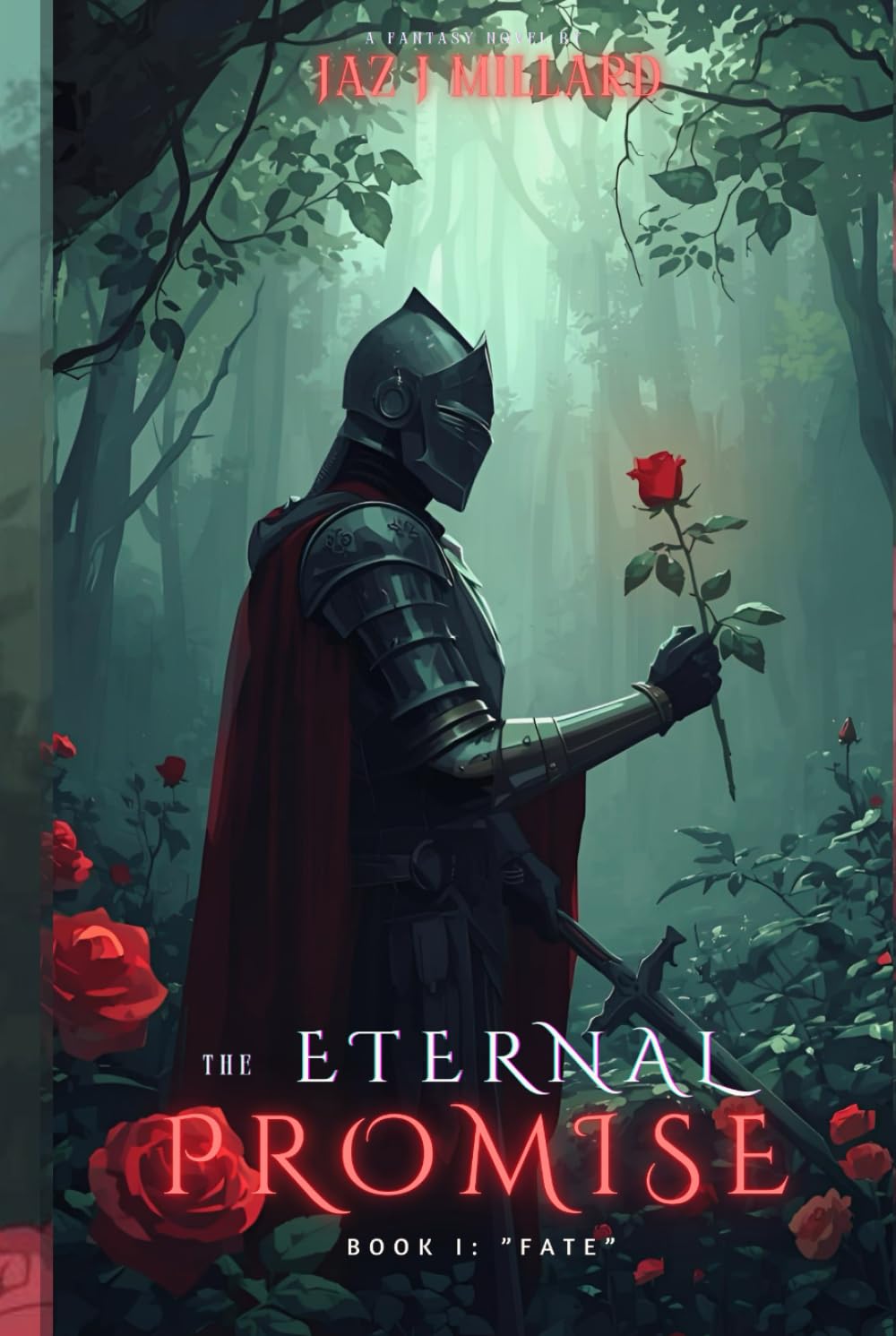 The Eternal Promise: Book One: "Fate"