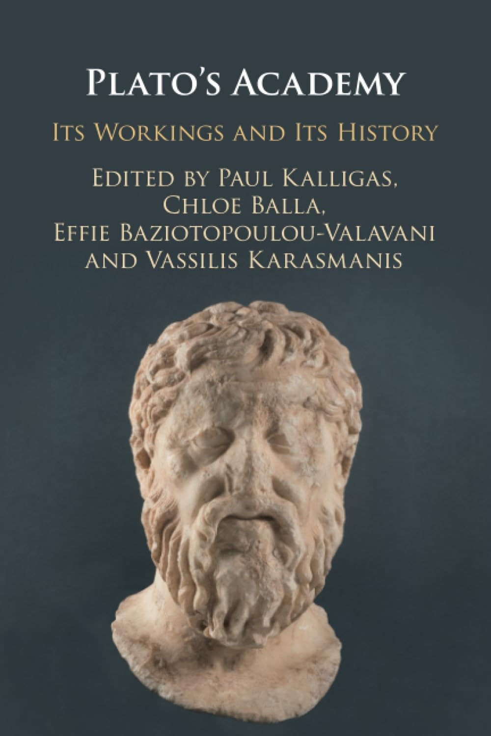 Plato's Academy by Paul Kalligas, Chloe Balla, Effie Baziotop... - 9781108445153