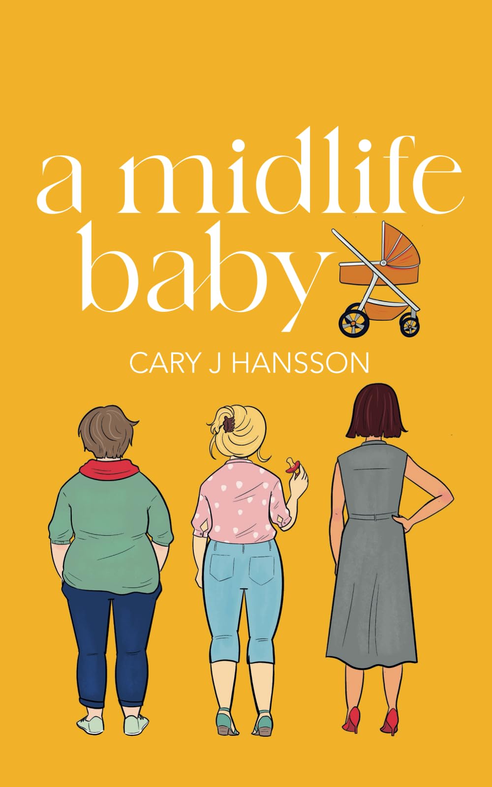 A Midlife Baby (The Midlife Series)