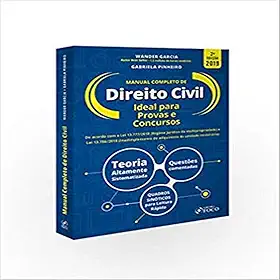 Manual completo de Direito Civil - 2 ª edição - Wander Garcia - 2019: Ideal Para Provas e Concursos