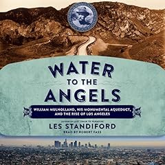 Water to the Angels Audiobook By Les Standiford cover art