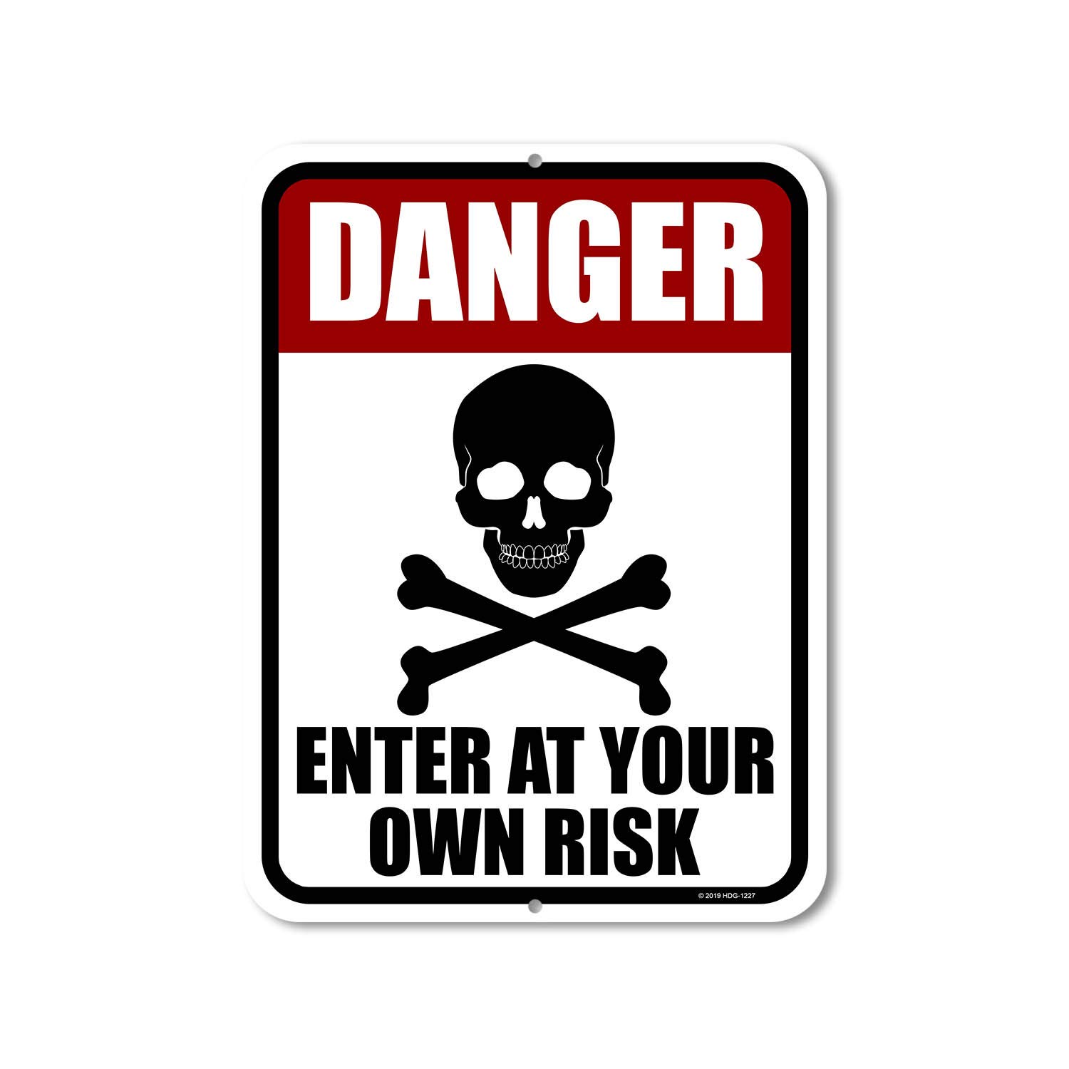 Honey Dew Gifts Do Not Enter Signs, Danger Enter at Your Own Risk 9 inch by 12 inch Metal Private Property Signs, Made in USA, HDG-1227