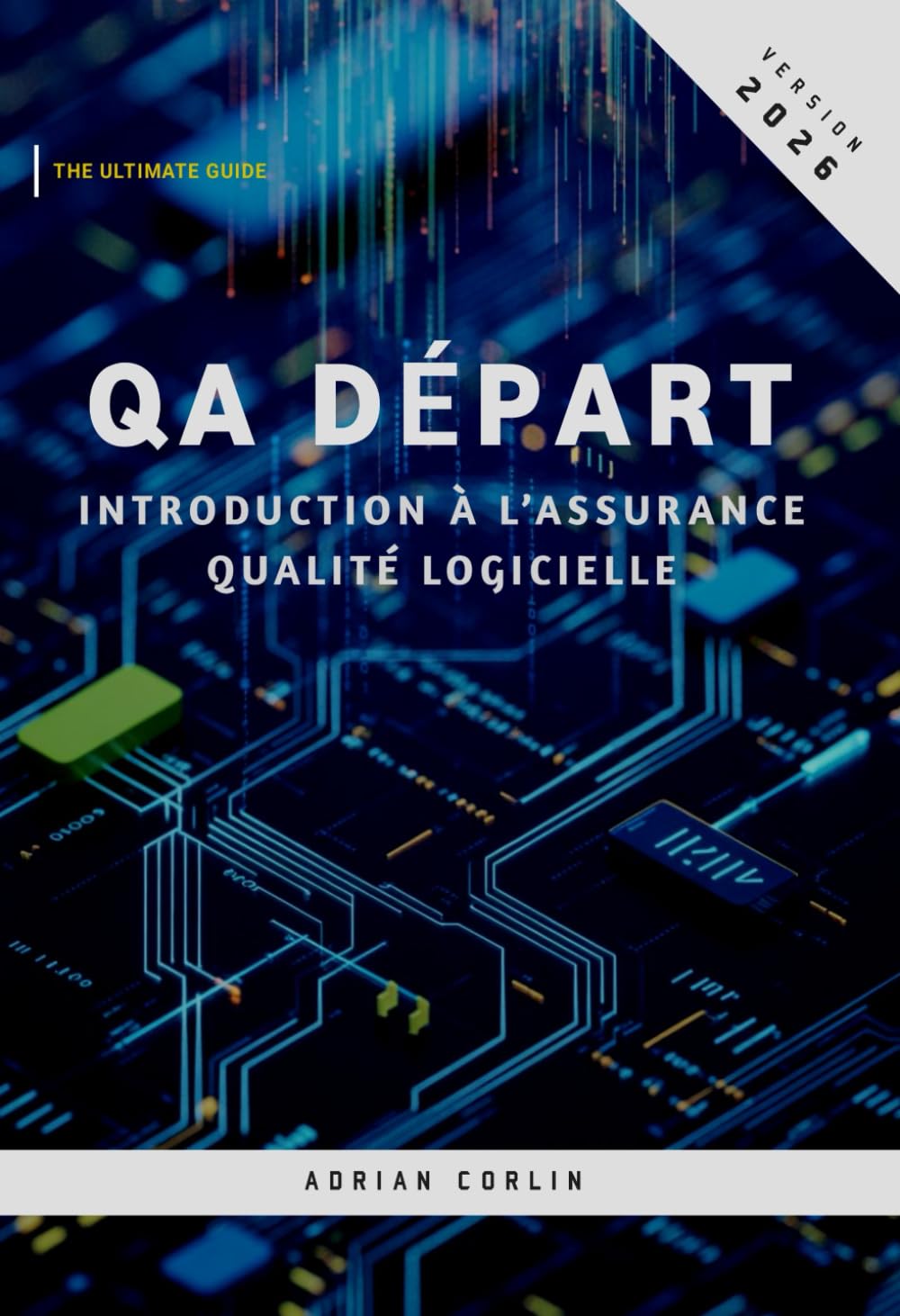 QA Départ: Introduction à l’assurance qualité logicielle