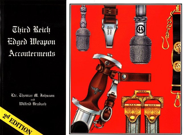 Third Reich Edged Weapons Accouterments Third Reich Edged Weapons Accouterments