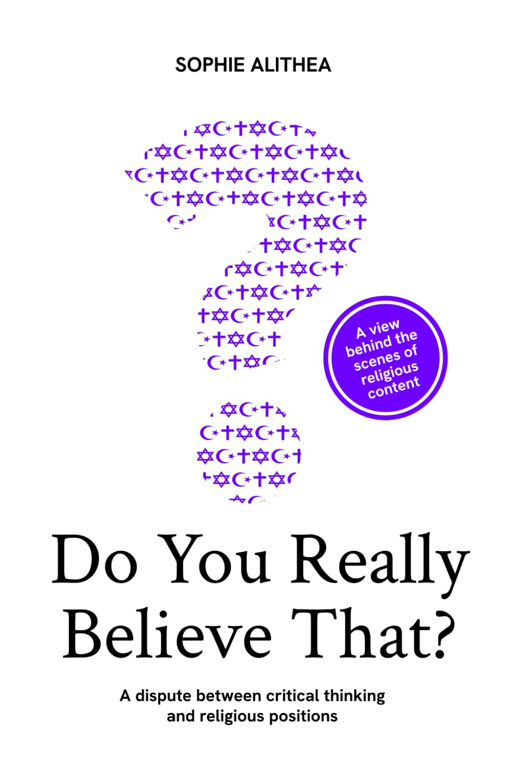 Do you really believe that?: A dispute between critical thinking and religious positions