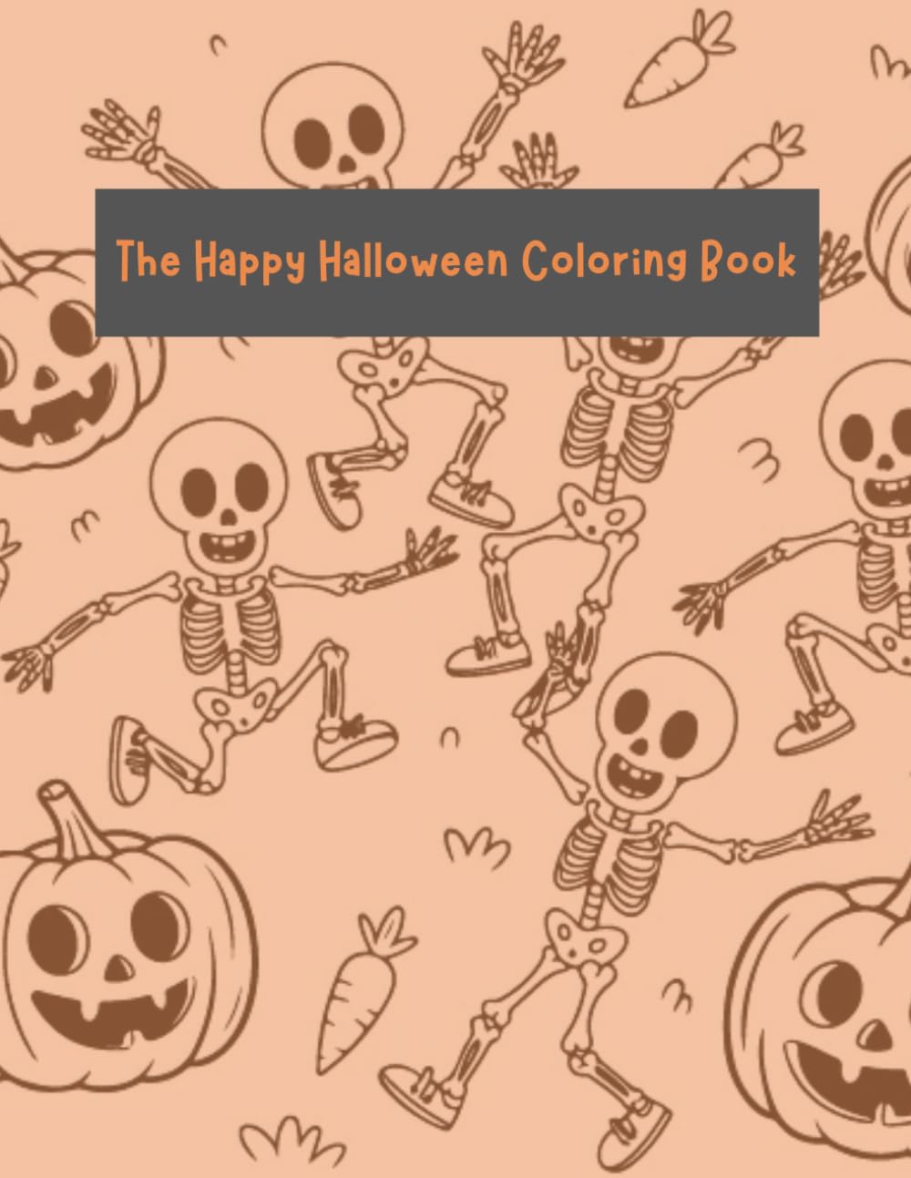 The Happy Halloween Coloring Book