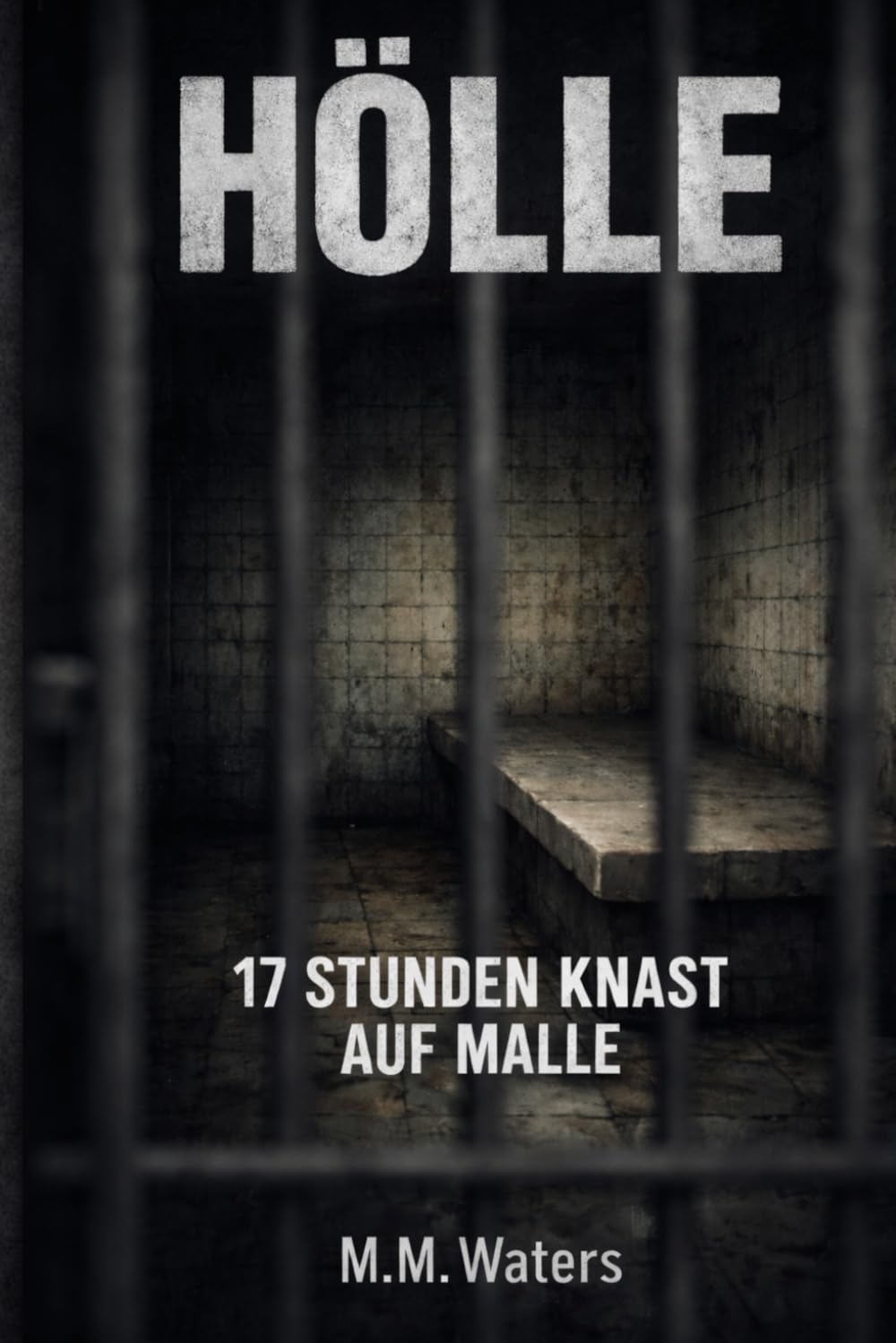 HÖLLE: 17 Stunden Knast auf Malle