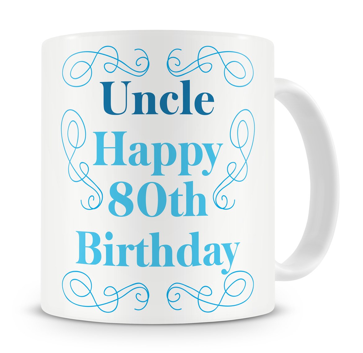 "Uncle, Happy 80th Birthday" Mug - Uncle 80th / Eightieth Birthday Present / Gift Mug - Cute / Novelty / Unique - Coffee / Tea Mug (Blue)