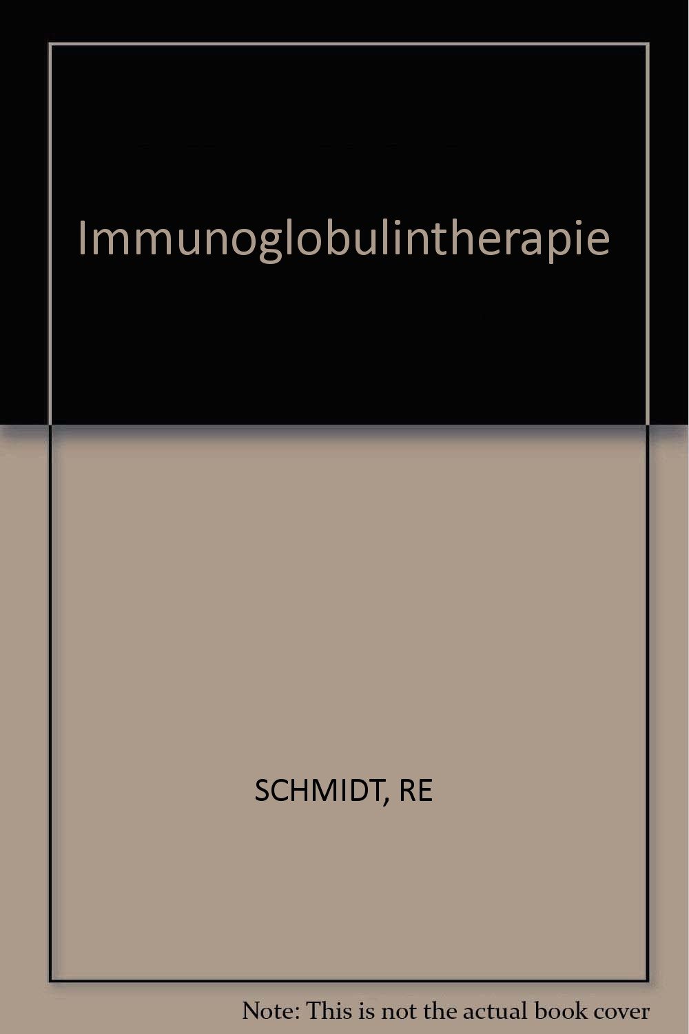 Immunoglobulintherapie: Grundlagen und klinische Anwendung Symposium, Bonn, Oktober 1981