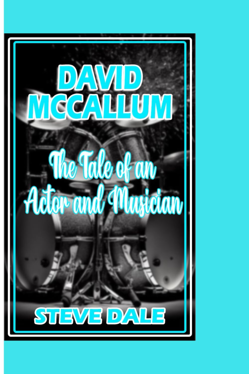 DAVID MCCALLUM: The Tale of an Actor and Musician