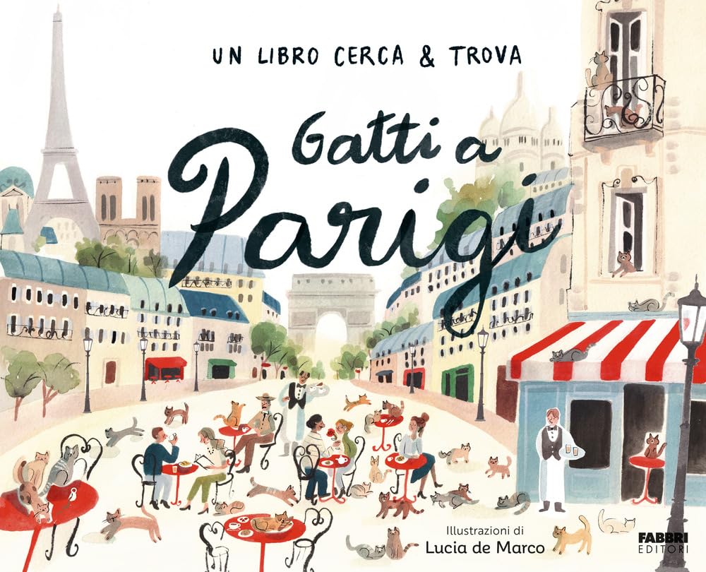 Gatti A Parigi. Un Libro Cerca & Trova. Ediz. A Colori - 4