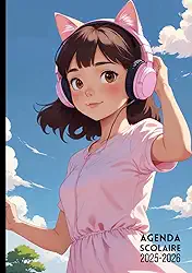 Agenda Scolaire 2025 2026 Manga Fille Anime: Garçon Collège Lycée Étudiant Primaire A5 Journalier en Français (French Edition)