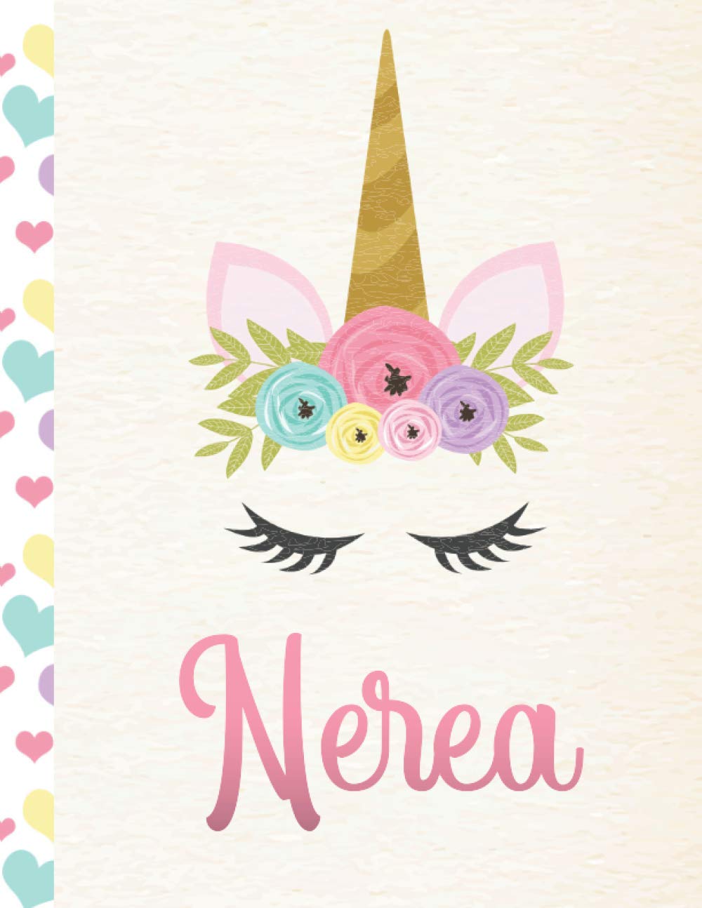 Nerea: Personalized Unicorn Sketchbook For Girls With Pink Spanish/Mexican/Latina Name - 8.5x11 110 Pages. Doodle, Draw, Sketch, Create!