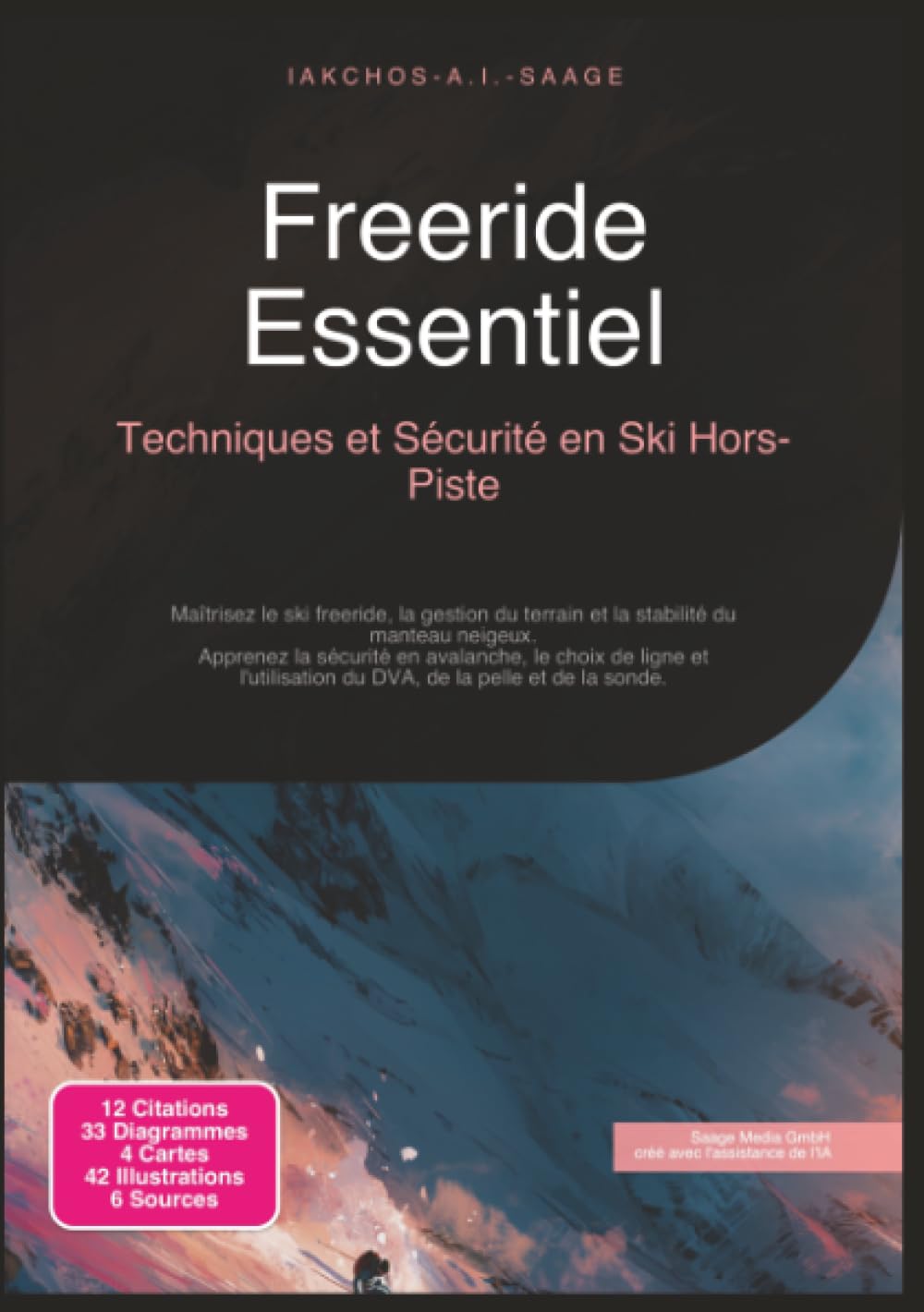 Freeride Essentiel: Techniques et Sécurité en Ski Hors-Piste