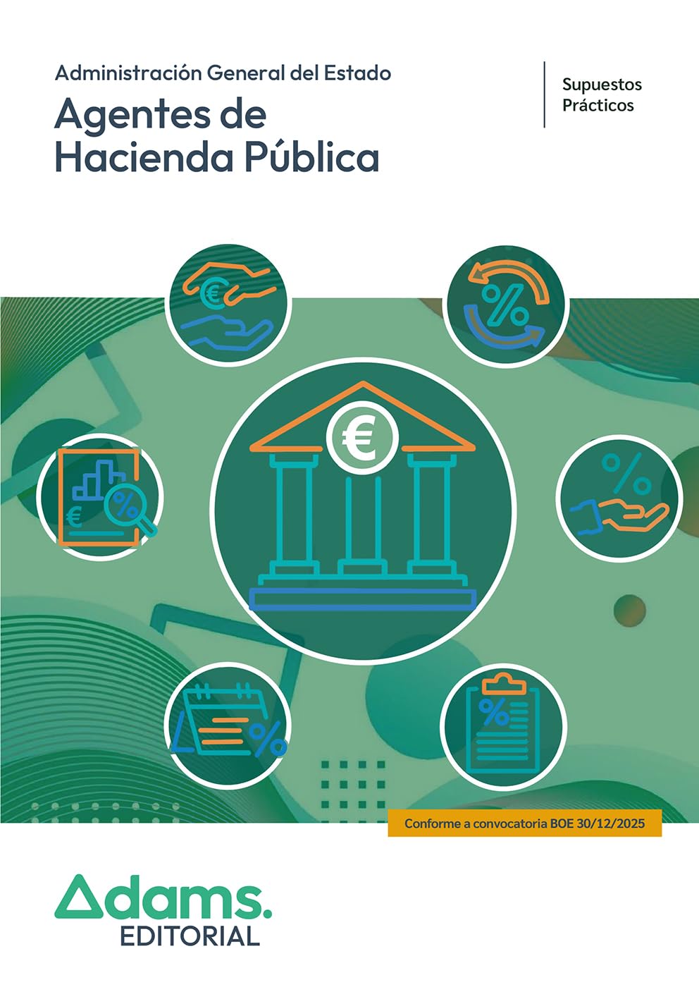 Supuestos prácticos Agentes de Hacienda Pública