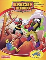 Safety First (Fisher-Price Rescue Heroes Sticker Activity Book) 0766608212 Book Cover