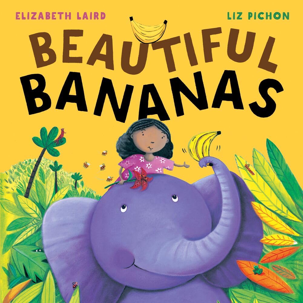 Beautiful Bananas by Elizabeth  Laird (Paperback Book)