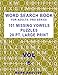 Word Search Book For Adults: Pro Series, 101 Missing Vowels Puzzles, 20 Pt. Large Print, Vol. 6 (Pro Word Search Books For Adults)