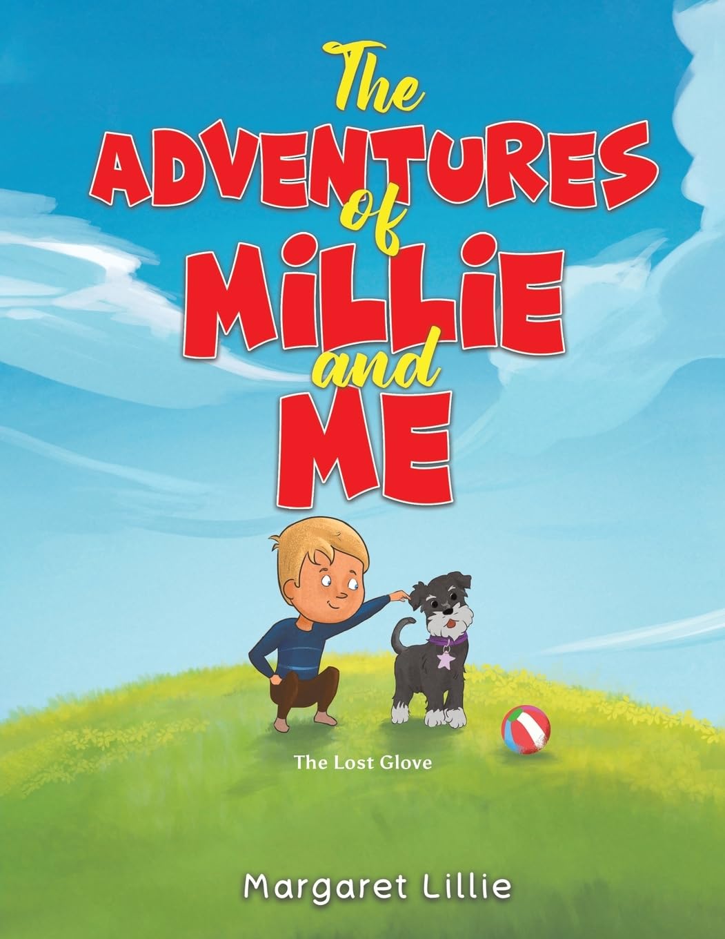 The Adventures of Millie and Me: The Lost Glove
