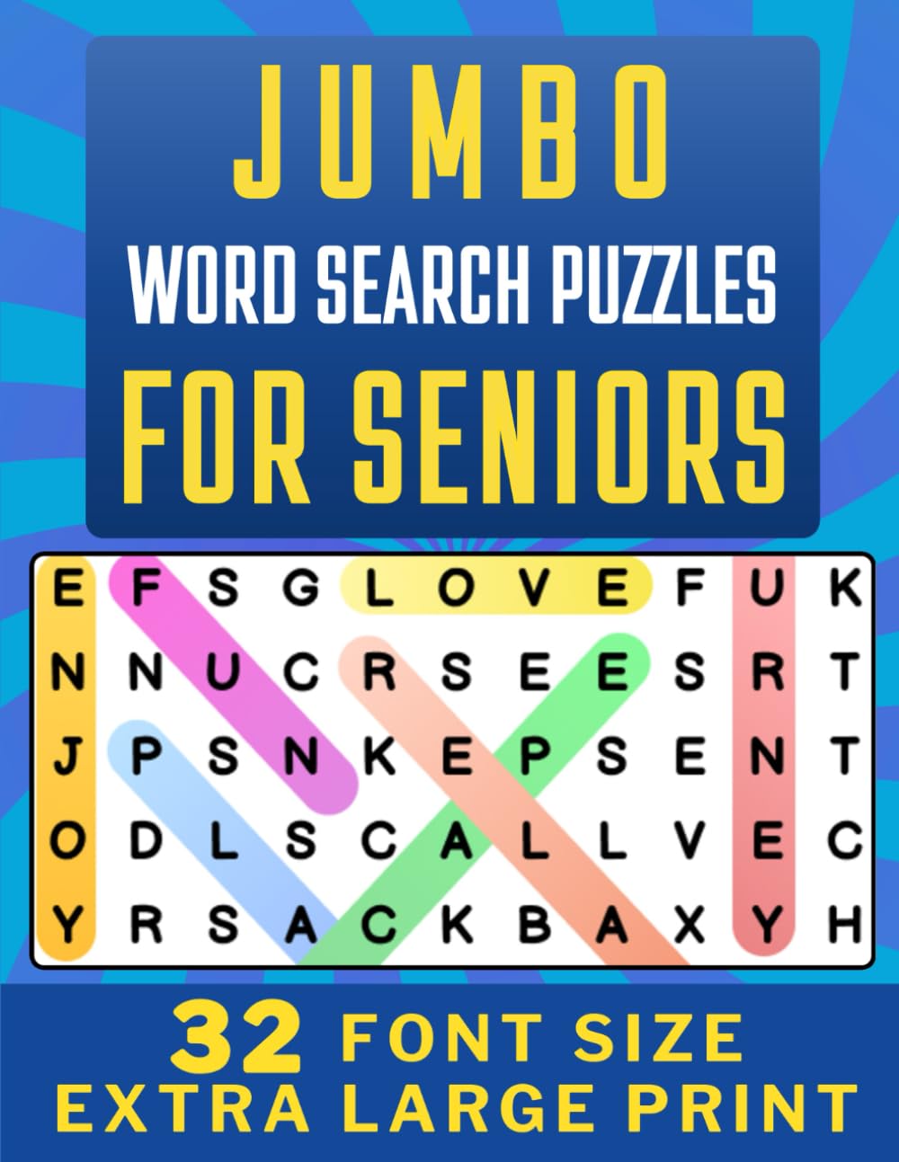 Jumbo Word Search Puzzles for Seniors: 32 Font Size Extra Large Print. 50 Themed Word Search with Solutions & Very Big Letters.