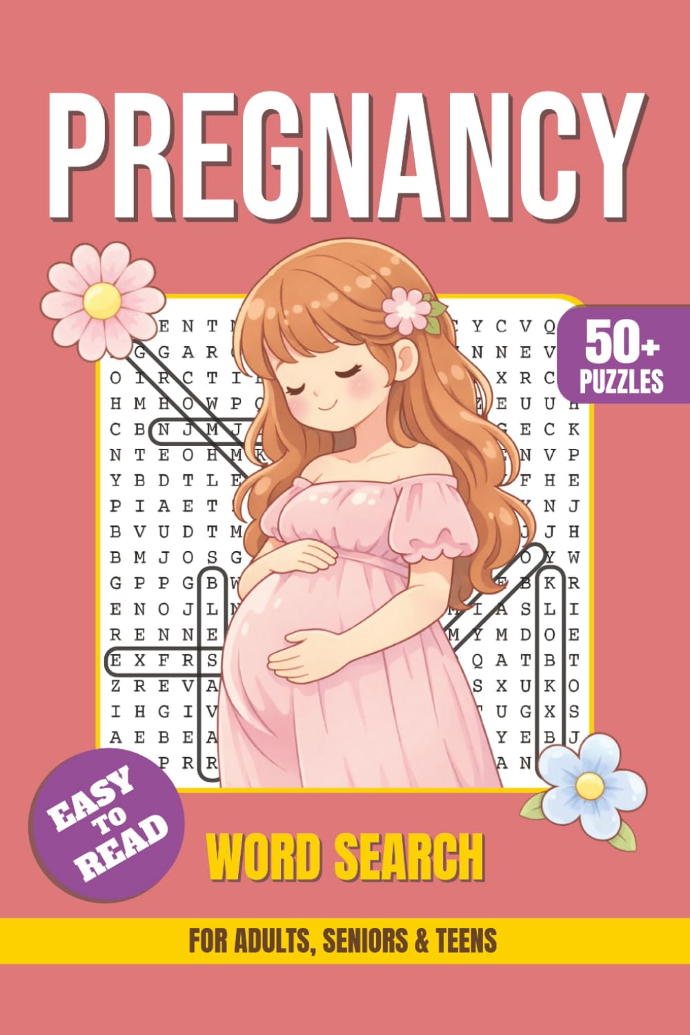 Pregnancy Word Search Book: Word Searches with Easy-to-Read Print About Pregnancy, Motherhood, Baby Development, Prenatal Care, Emotions, Wellness and ... Focus, Mental Clarity and Relaxing Free Time